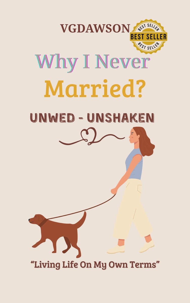 Why I Never Married?