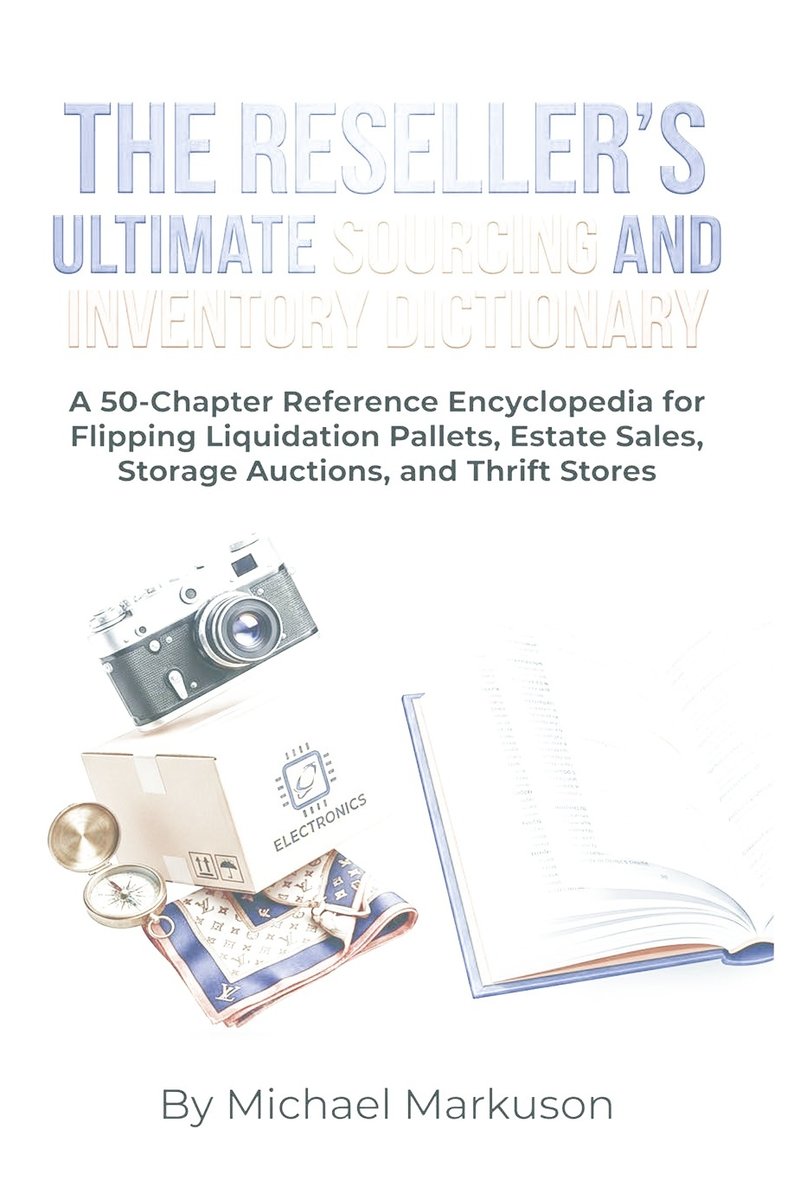 The Reseller's Ultimate Sourcing and Inventory Dictionary