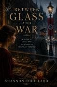 Between Glass and War