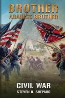 Brother Against Brother Civil War